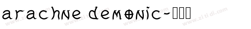 arachne demonic字体转换